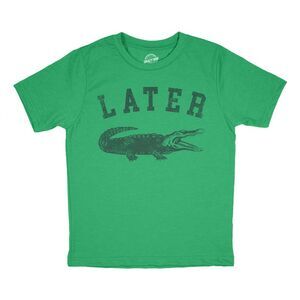 Youth Funny T Shirts Later Alligator Sarcastic Gator Joke Tee For Kids